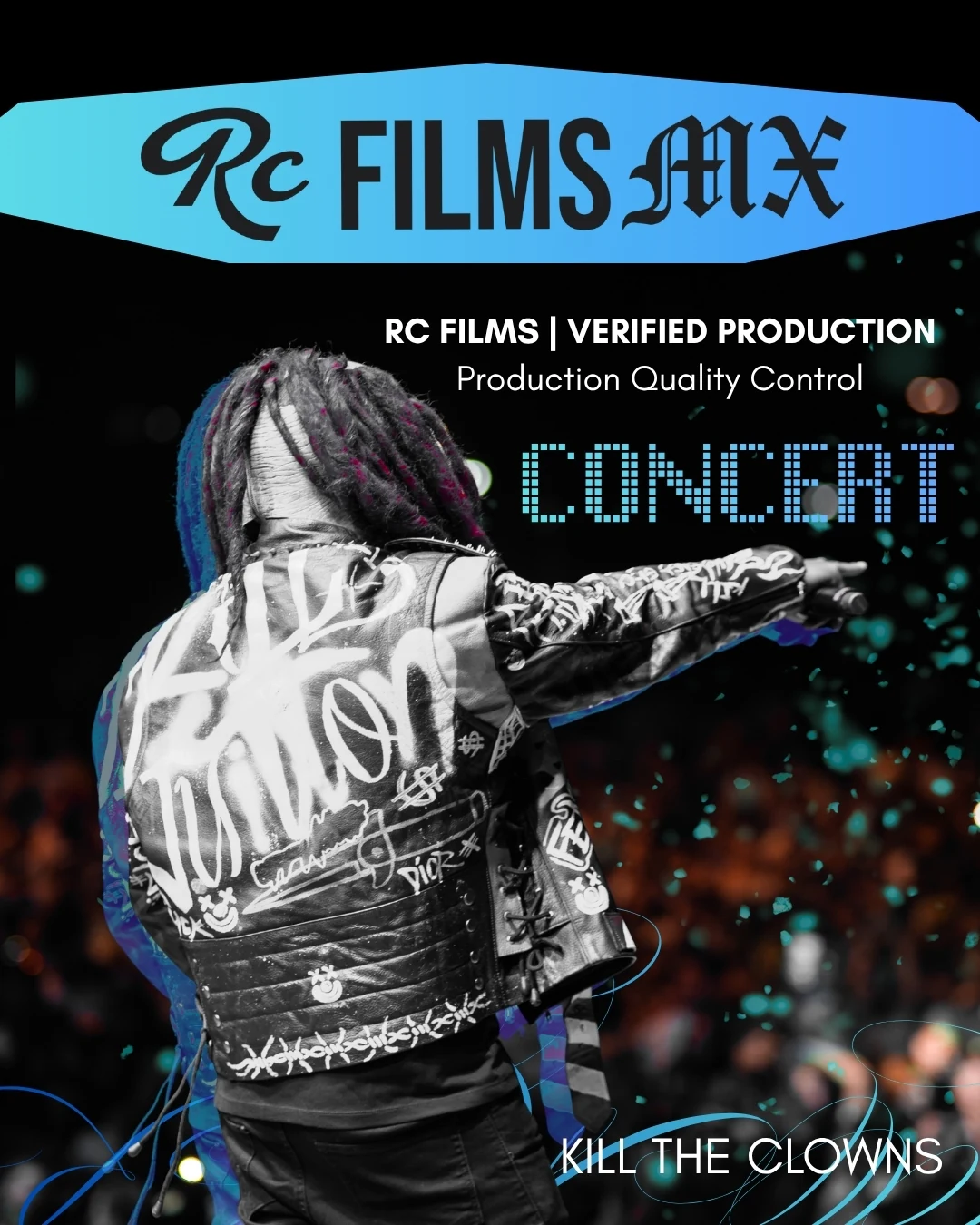 Portada vertical de RC Films MX para conciertos con un artista de KILL THE CLOWNS y el público.